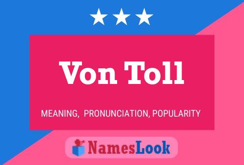 ملصق اسم Von Toll