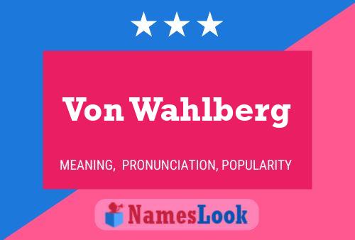 ملصق اسم Von Wahlberg