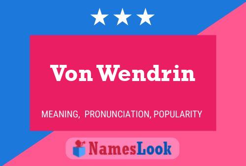 ملصق اسم Von Wendrin