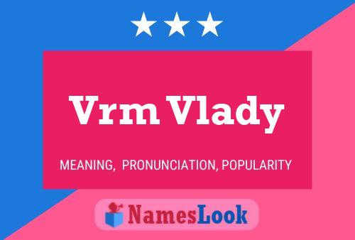 ملصق اسم Vrm Vlady