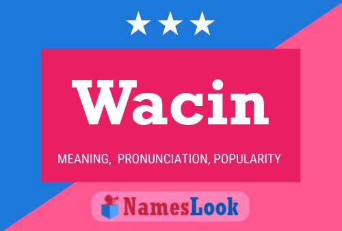 ملصق اسم Wacin