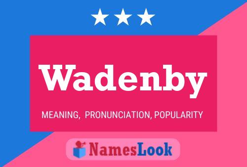 ملصق اسم Wadenby