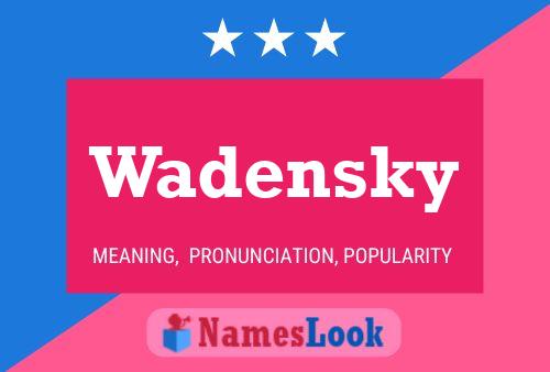 ملصق اسم Wadensky