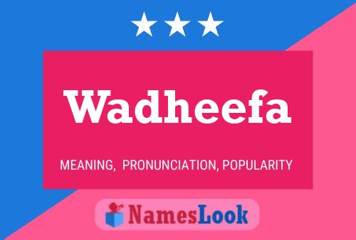 ملصق اسم Wadheefa