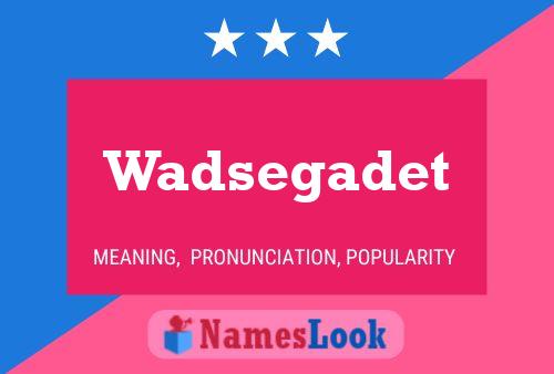 ملصق اسم Wadsegadet