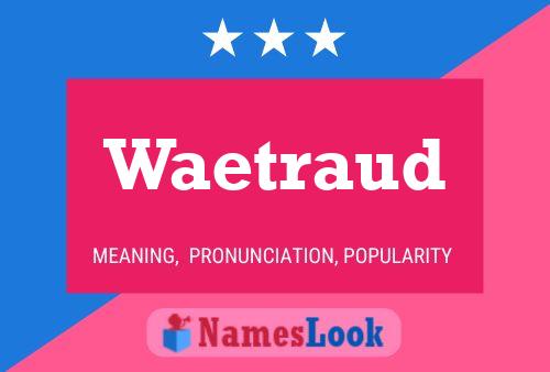 ملصق اسم Waetraud