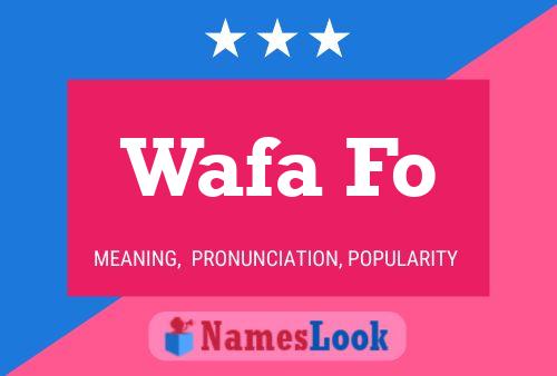 ملصق اسم Wafa Fo