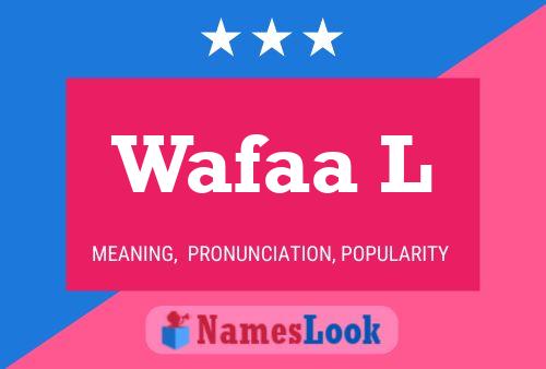 ملصق اسم Wafaa L