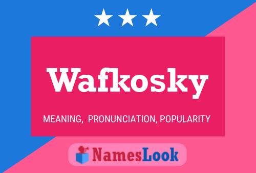 ملصق اسم Wafkosky