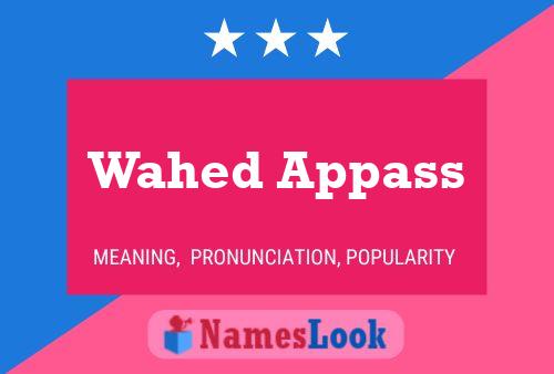 ملصق اسم Wahed Appass