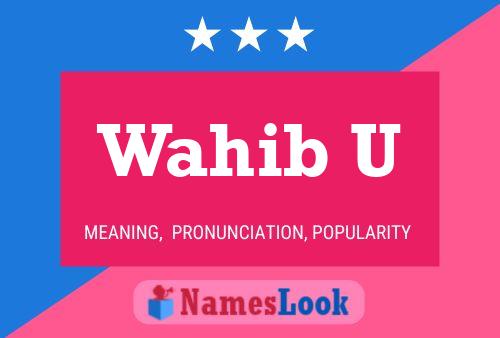 ملصق اسم Wahib U