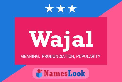 ملصق اسم Wajal