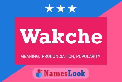 ملصق اسم Wakche