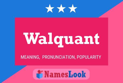 ملصق اسم Walquant