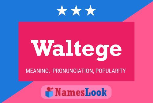 ملصق اسم Waltege