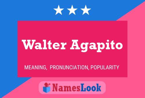 ملصق اسم Walter Agapito