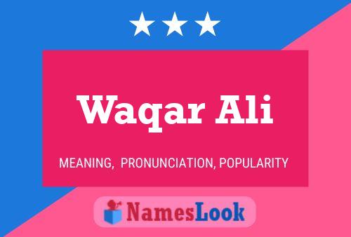 ملصق اسم Waqar Ali