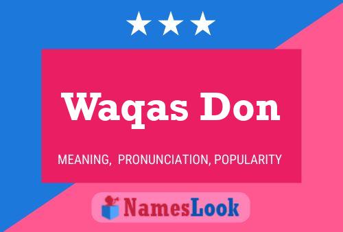 ملصق اسم Waqas Don