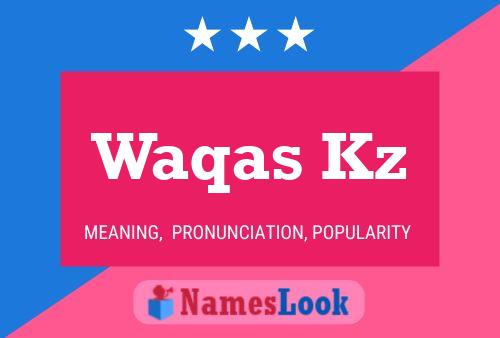 ملصق اسم Waqas Kz