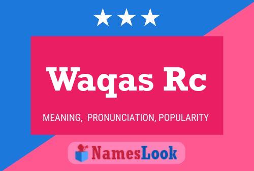 ملصق اسم Waqas Rc