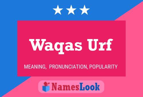 ملصق اسم Waqas Urf