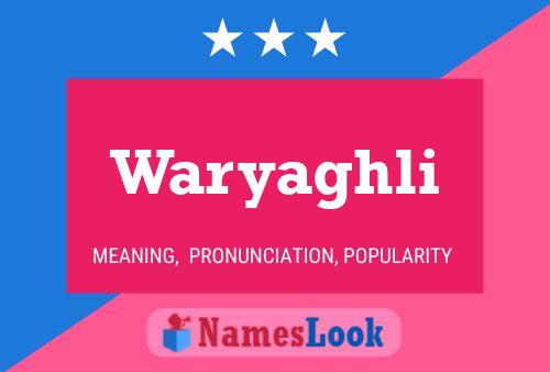 ملصق اسم Waryaghli