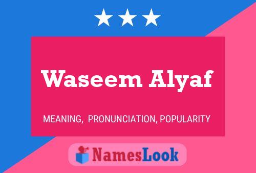 ملصق اسم Waseem Alyaf