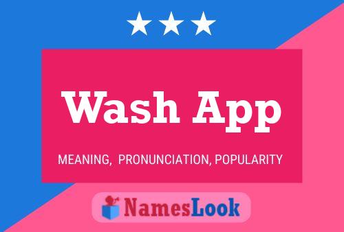 ملصق اسم Wash App