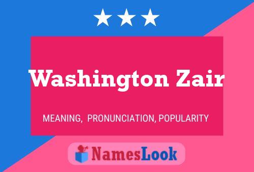 ملصق اسم Washington Zair