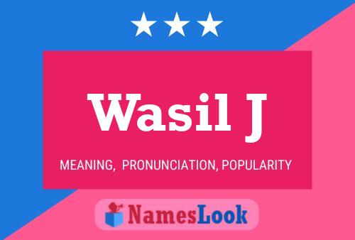 ملصق اسم Wasil J