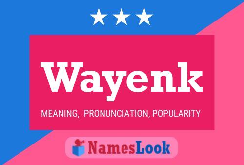 ملصق اسم Wayenk