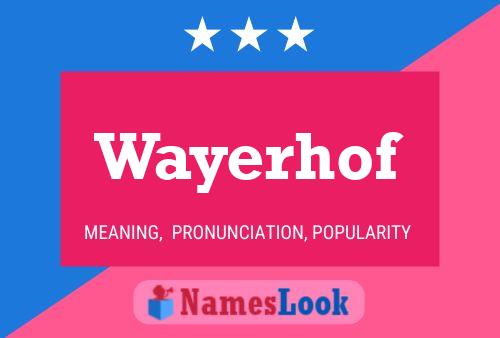 ملصق اسم Wayerhof