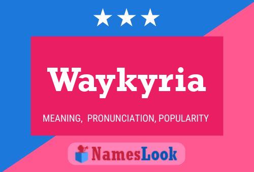 ملصق اسم Waykyria