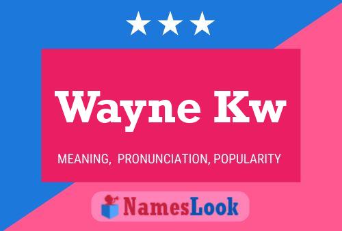 ملصق اسم Wayne Kw