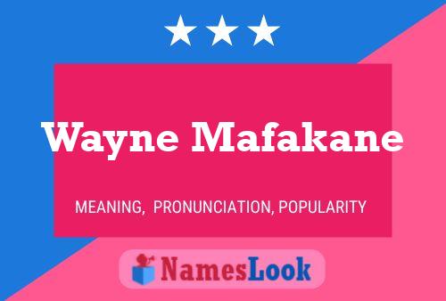 ملصق اسم Wayne Mafakane