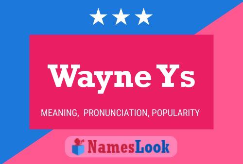 ملصق اسم Wayne Ys