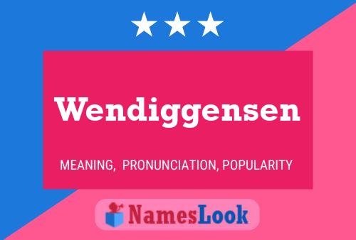 ملصق اسم Wendiggensen