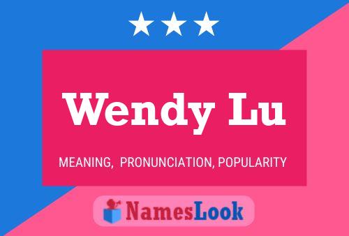 ملصق اسم Wendy Lu