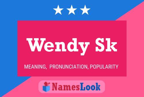 ملصق اسم Wendy Sk