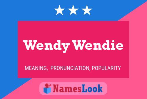 ملصق اسم Wendy Wendie