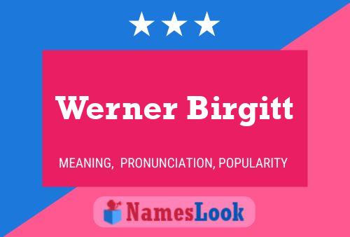 ملصق اسم Werner Birgitt