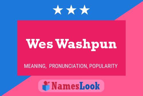 ملصق اسم Wes Washpun