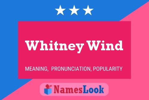 ملصق اسم Whitney Wind