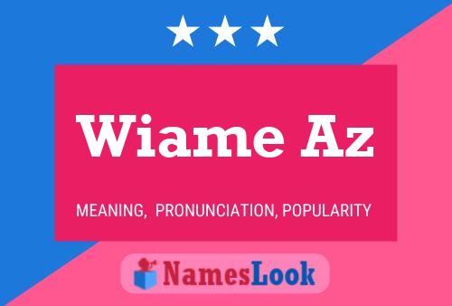 ملصق اسم Wiame Az