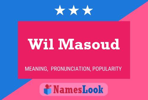 ملصق اسم Wil Masoud