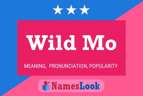 ملصق اسم Wild Mo