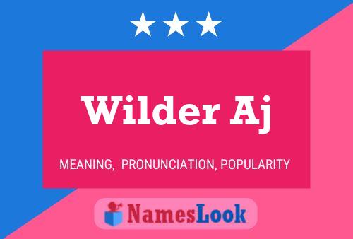 ملصق اسم Wilder Aj