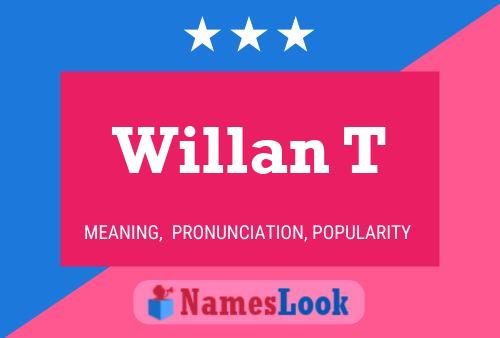 ملصق اسم Willan T