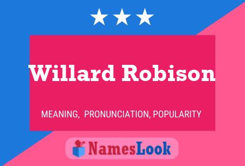 ملصق اسم Willard Robison