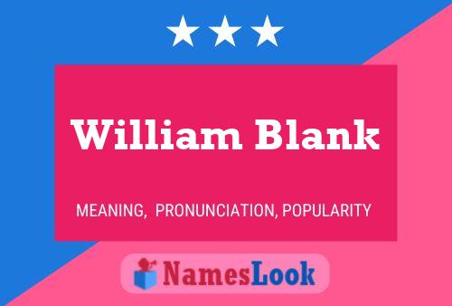 ملصق اسم William Blank